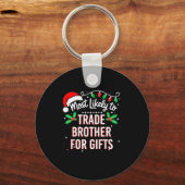 Most Likely To Trade Brother For Funny Family Matc Schlüsselanhänger (Vorderseite)