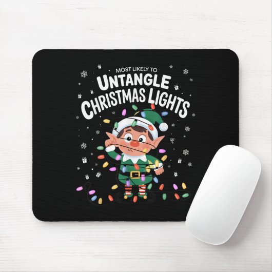 Most Likely To Untangle Christmas Lights Elf  Mousepad (Mit Mouse)