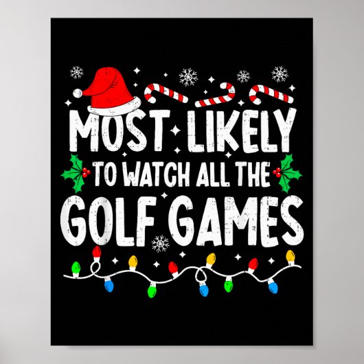 Most Likely To Watch All Golf Games Funny Matching Poster (Vorne)