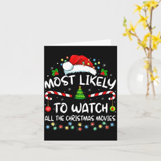 Most Likely To Watch All The Christmas Movies Fami Karte (Gelbe Blume)