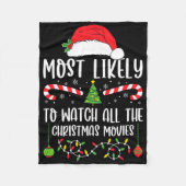 Most Likely To Watch All The Christmas Movies Xmas Fleecedecke (Vorderseite)