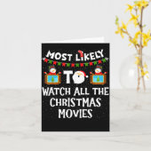 Most Likely To Watch All The Christmas Movies Xmas Karte (Gelbe Blume)