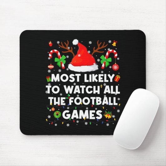 Most Likely To Watch All The Football Games Christ Mousepad (Mit Mouse)