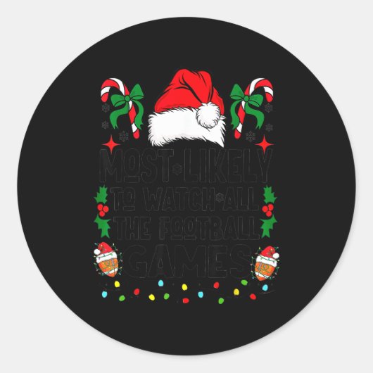 Most Likely To Watch All The Football Games Pajama Runder Aufkleber (Vorderseite)