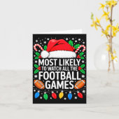 Most Likely To Watch All The Football Games Shirt  Karte (Gelbe Blume)