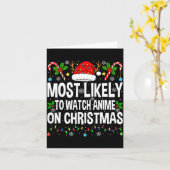Most Likely To Watch Anime On Christmas Cool Anime Karte (Gelbe Blume)