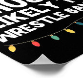 Most Likely To Wrestle Santa Christmas Funny Xmas Poster (Ecke)