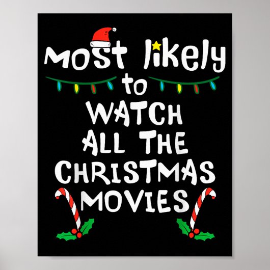 Most Likely Watch Christmas Movie Xmas Family Matc Poster (Vorne)