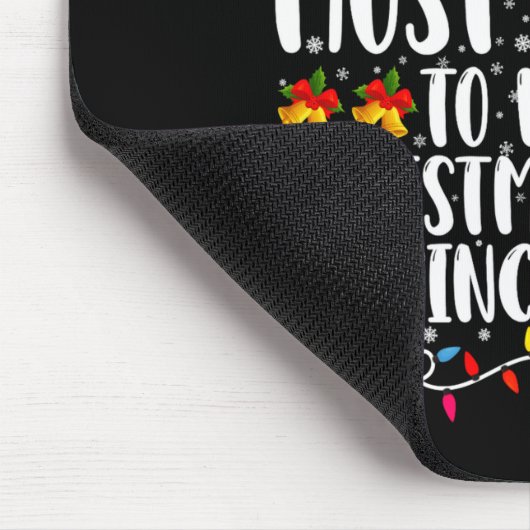 Most Likely Watch Christmas Movies Since July Xmas Mousepad (Ecke)
