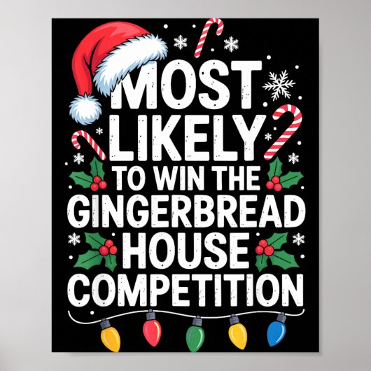 Most Likely Win Gingerbread House Competition Bake Poster (Vorne)
