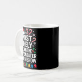 Most Likely Win Ugly Sweater Party Humor Holiday L Kaffeetasse (Vorderseite Links)