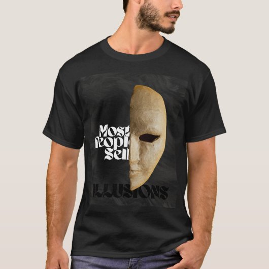 Most People Sell Illusions | Men’s T-Shirt (Vorderseite)