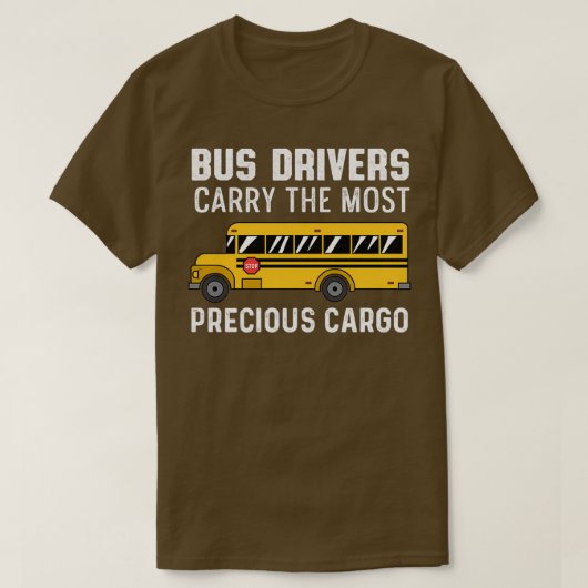 Most Precious Cargo School Worker Gift T-Shirt (Design vorne)