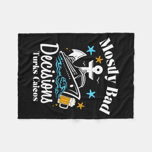 Mostly Bad Decisions Turks Caicos Spring Break Fleecedecke (Vorderseite (Horizontal))