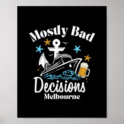 Mostly D Decisions Melbourne Spring Break  Poster (Vorne)