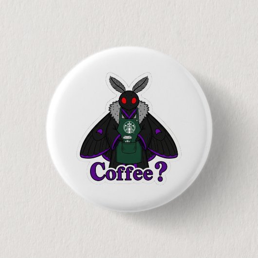 Moth Full Of Coffee Button (Vorderseite)