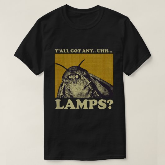 Moth Meme Lamp Seeker Funny Design T-Shirt (Design vorne)