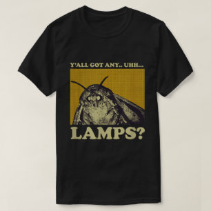 Moth Meme Lamp Suchender Lustiges Design T-Shirt