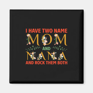 Mother Art Mom And Nana Magnet