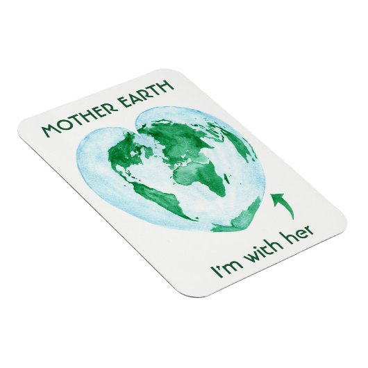 Mother Earth Magnet - Ich bin mit ihrem Geschenk f (Rechte Seite)