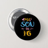 Mother father mom dad happy birthday son is 16 button (Vorne & Hinten)