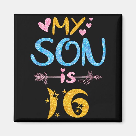 Mother father mom dad happy birthday son is 16 magnet (Vorne)