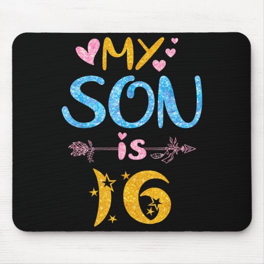 Mother father mom dad happy birthday son is 16 mousepad (Vorne)