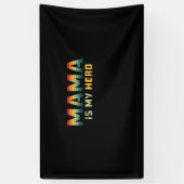 Mother Gift Mama Is My Hero Banner (Vertikal)