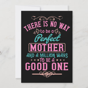 Mother Gift No perfekt Mother But Good Einladung