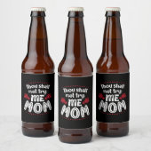 Mother Gift Try Me Mama Bierflaschenetikett (Flaschen)