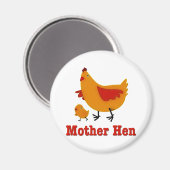Mother Hen Magnet (Vorderseite/Rückseite)