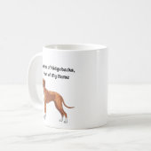 Mother of Ridgebacks, First of My Name Kaffeetasse (Vorderseite Links)