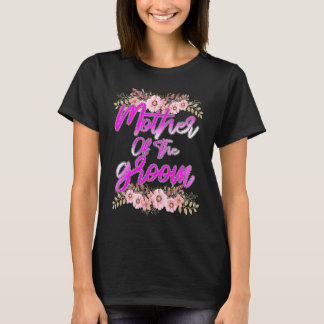 Mother of the Groom Bachelorette Wedding Party Bri T-Shirt