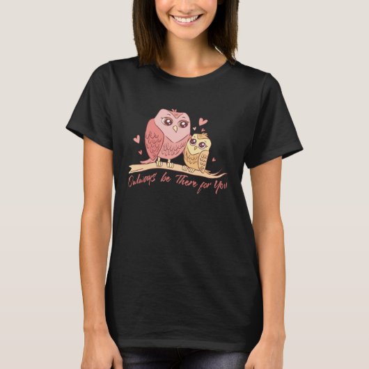 Mother Owl Bird Family Quotes T-Shirt (Vorderseite)