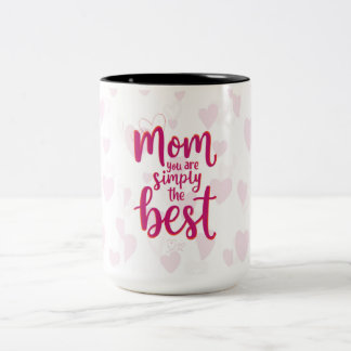 Mother’s Day Love Mug – Best Mom Ever Zweifarbige Tasse