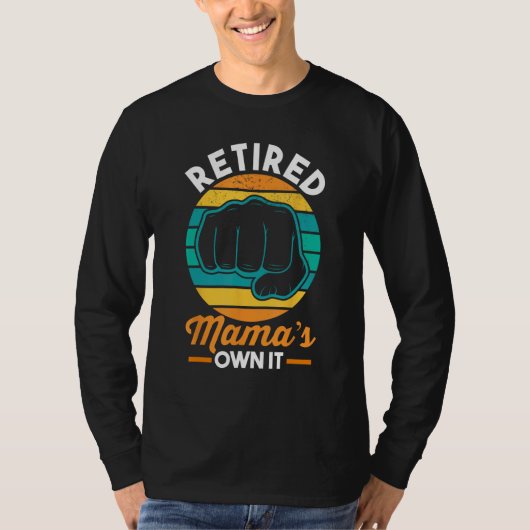 Mother s Day Retirement Retiree Retro Retired Mama T-Shirt (Vorderseite)