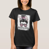Mother s Day Step Mom Life Bleaches Messy Bun Leop T-Shirt (Vorderseite)