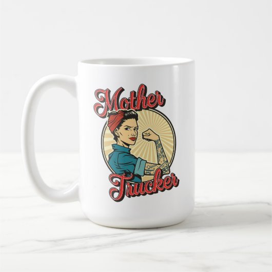 Mother Trucker Rosie-Inspired Power & Pride Kaffeetasse (Links)