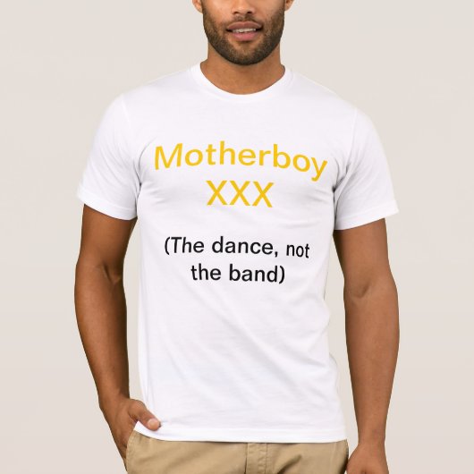 Motherboy XXX T-Shirt (Vorderseite)