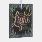 Mothers Are The Light In Every Darkness Ornament Aus Glas (Vorderseite Rechts)