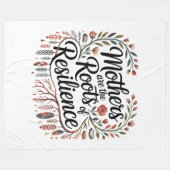 Mothers Are The Roots Of Resilience Fleecedecke (Vorderseite (Horizontal))