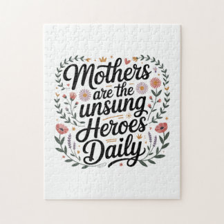 Mothers Are The Unsung Heroes Daily Puzzle