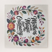 Mothers Create Magic From The Ordinary Puzzle (Horizontal)