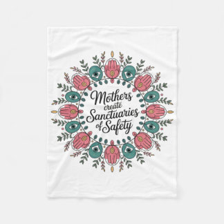 Mothers Create Sanctuaries Of Safety Fleecedecke