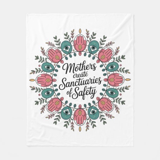 Mothers Create Sanctuaries Of Safety Fleecedecke (Vorderseite)