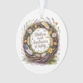 Mothers Create Sanctuaries Of Safety Ornament (Vorderseite)