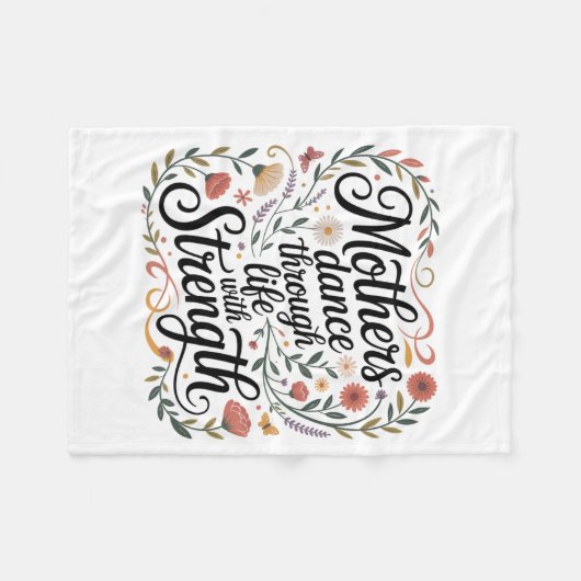 Mothers Dance Through Life With Strength Fleecedecke (Vorderseite (Horizontal))