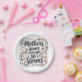 Mothers Dance Through Life's Storms Pappteller (Party)