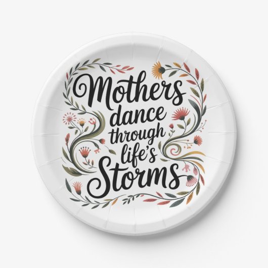 Mothers Dance Through Life's Storms Pappteller (Vorderseite)