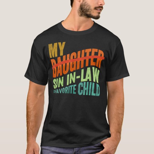 Mother'S Day 2025 Shirts My Son In Law Is My Favor (Vorderseite)